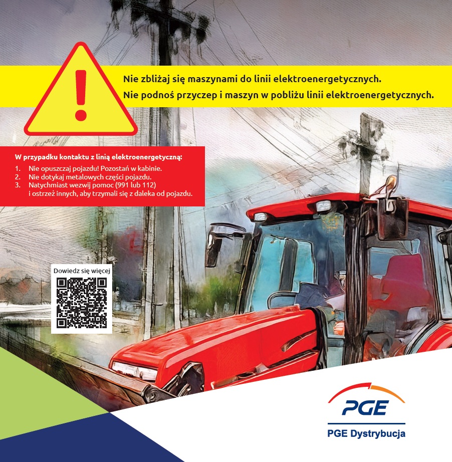 Nie zbliżaj się maszynami do linii elektroenergetycznych. Nie podnoś przyczep i maszyn w pobliżu linii elektroenergetycznych.